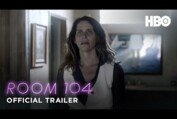 Room 104: Official Trailer (HBO)