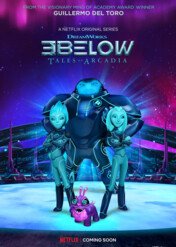 3 nie z tej ziemi: Opowieści z Arkadii / 3Below: Tales of Arcadia