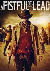 A FistFul of Lead / A FistFul of Lead