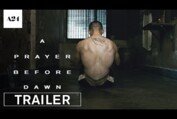 A Prayer Before Dawn | Official Trailer HD | A24