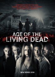Era nieumarłych / Age of The Living Dead