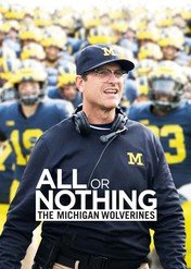 Wszystko albo nic: The Michigan Wolverines / All or Nothing: The Michigan Wolverines
