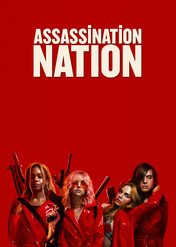 Assassination Nation / Assassination Nation