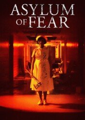 Azyl / Asylum of Fear