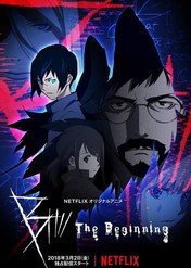 B: The Beginning / B: The Beginning