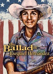 Ballad of Esequiel Hernandez / Ballad of Esequiel Hernandez