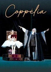 Bolshoi Ballet: Coppélia / Bolshoi Ballet: Coppélia
