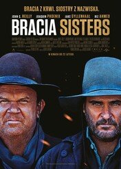 Bracia Sisters / The Sisters Brothers