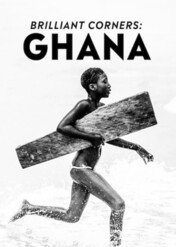 Brilliant Corners: Ghana / Brilliant Corners: Ghana