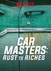 Mistrzowie renowacji samochodów / Car Masters: Rust to Riches