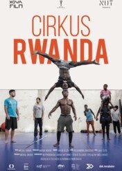 Cirkus Rwanda / Circus Rwanda