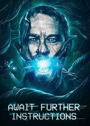 Czekaj na dalsze instrukcje / Await Further Instructions