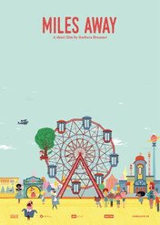 Daleko stąd / Miles Away