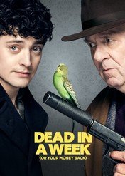 Śmierć gwarantowana / Dead in a Week: Or Your Money Back
