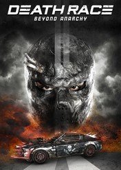 Death Race: Anarchia / Death Race: Beyond Anarchy
