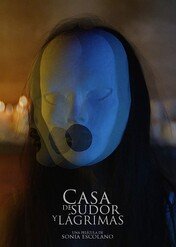 Dom znoju i łez / House of Sweat and Tears