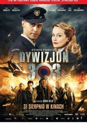 Dywizjon 303. Historia prawdziwa / Dywizjon 303. Historia prawdziwa
