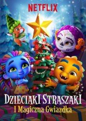 Dzieciaki straszaki i magiczna gwiazdka / Super Monsters and the Wish Star