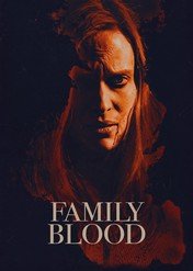 Family Blood / Family Blood