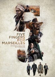 Pięć Palców dla Marsylii / Five Fingers for Marseilles
