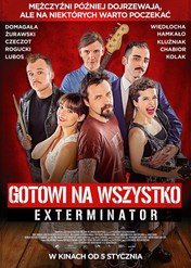 Gotowi na wszystko. Exterminator / Gotowi na wszystko. Exterminator