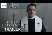 First Reformed | Official Trailer HD | A24