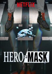 Hero Mask / Hero Mask