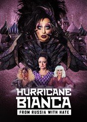 Hurricane Bianca: From Russia with Hate / Hurricane Bianca: From Russia with Hate