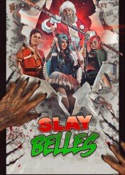 Krwawa Gwiazdka / Slay Belles
