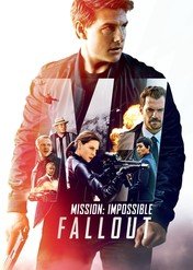 Mission: Impossible – Fallout / Mission: Impossible – Fallout