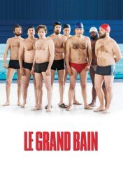Niezatapialni / Le Grand Bain