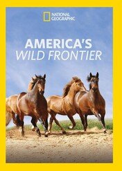 Olśniewająca Ameryka / America's Wild Frontier