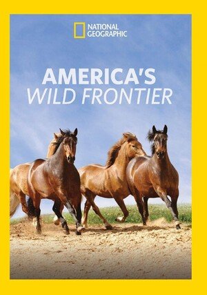 Olśniewająca Ameryka / America's Wild Frontier