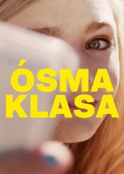 Ósma klasa / Eighth Grade