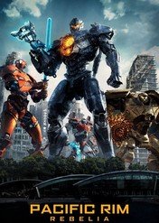 Pacific Rim: Rebelia / Pacific Rim: Uprising