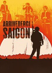 Pożegnanie z Sajgonem / Arrivederci Saigon