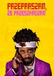 Przepraszam, że przeszkadzam / Sorry to Bother You