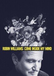 Robin Williams: W mojej głowie / Robin Williams: Come Inside My Mind