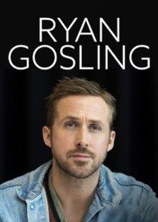 Ryan Gosling. Idol Hollywoodu / Ryan Gosling - Hollywoods Halbgott