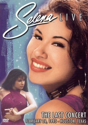 Selena: The Last Concert / 
