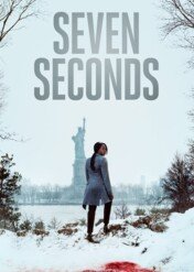 Seven Seconds / Seven Seconds