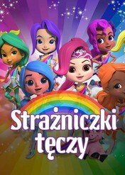 Strażniczki tęczy / Rainbow Rangers
