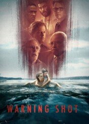 Strzał ostrzegawczy / Warning Shot