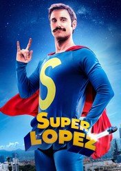 Superlópez / Superlópez