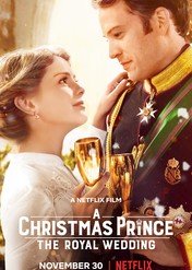 Świąteczny książę: Królewskie wesele / A Christmas Prince: The Royal Wedding