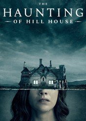 Nawiedzony dom na wzgórzu / The Haunting of Hill House