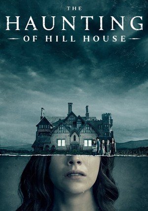 Nawiedzony dom na wzgórzu / The Haunting of Hill House