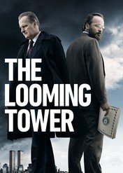 The Looming Tower / The Looming Tower