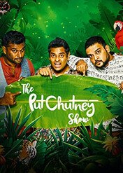 The Put Chutney Show / The Put Chutney Show