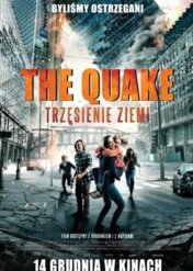 The Quake. Trzęsienie ziemi / Skjelvet